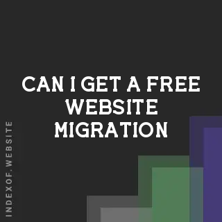 Can I get a free website migration? Banners